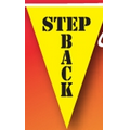 60' Stock Printed Triangle Warning Pennant String (Step Back)